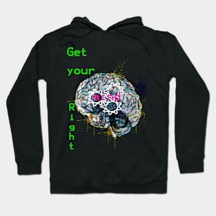 Get your Mind Right Hoodie